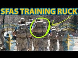 How to Create a Training Ruck for SFAS, Ranger School, or Sapper School | Special Forces Training