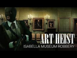 Gardner Museum Theft | The Greatest Robberies In History EP04