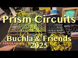 Prism Circuits - Skyler King | Buchla & Friends 2025