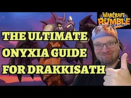 The ULTIMATE Onyxia Guide for Drakkisath - Warcraft Rumble