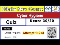 Cyber Hygiene Quiz Answers | CIET NCERT Training Quiz Answers