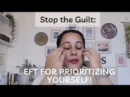 Stop Feeling Bad: EFT for Neglected Exercise and Self-Care