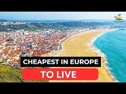 44 Cheapest European Countries for Retirement