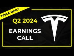 Live: Tesla Q2 Earnings Call 2024 (TSLA)