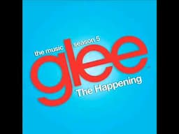 Glee - "The Happening"