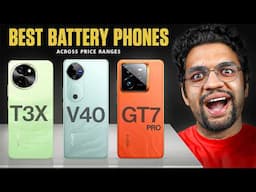 Best Battery Life Smartphones in Jan 2025 for Every Budget | 15K to 1 Lakh | Tested over 100 devices