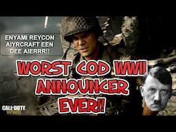 Worst German COD WW2 Announcer EVER!!