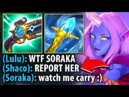 My entire team reported me for picking Soraka mid, until I carried them