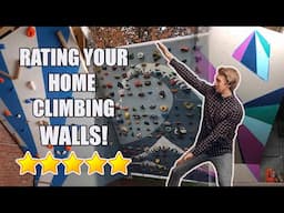 REVIEWING your HOME BUILT Climbing Walls and Gyms