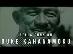 🌊  The Queen Of Makaha Rella Sunn on Duke Kahanamoku's Legacy