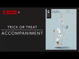 Trick or Treat Accompaniment, Grade 2 violin AMEB Series 10