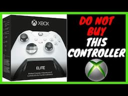 Why YOU Should NOT BUY The New Microsoft Xbox Elite Controller 2 - My Review