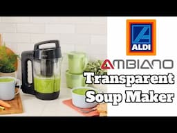 Aldi Transparent Soup Maker | See Your Soup in Action!