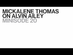 Mickalene Thomas on Alvin Ailey | Minisode 20 | Artists Among Us