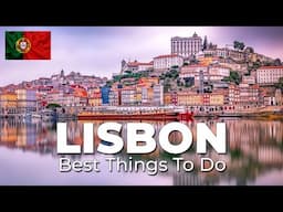 Lisbon Travel Guide - Top 10 Things to do in LISBON Portugal