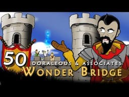 D&A 50 The Wonder Bridge - Doraleous & Associates