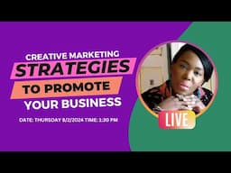 Creative Strategies for Black Owned Small Businesses and Startups