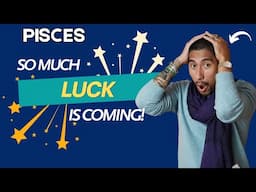 PISCES ♓️ SO MUCH LUCK IS COMING TO YOU! FEBRUARY 2025 TAROT HOROSCOPE