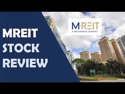 My Stock Review on MREIT - Investing in the Philippines