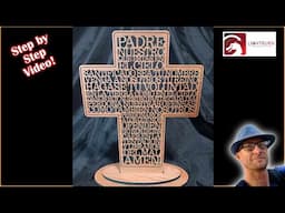 Lord's Prayer Cross in Spanish - Laser Engraver Step by Step (Lightburn, .SVG, .DXF)