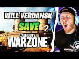 WILL VERDANSK SAVE WARZONE