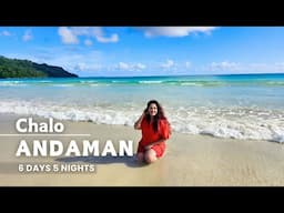 Andaman Tourist Places | 6 Days Trip to Andaman | Andaman Tour Budget | Andaman Travel Guide