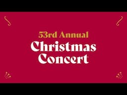 53rd Annual Christmas Concert