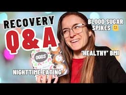 Food Rules, Weight-Restoration & Counting Calories | EATING DISORDER RECOVERY Q&A