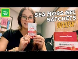 Trying Organics Nature Sea Moss Gel Satchets!