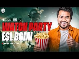 ESL FINALS Watchparty || BGMI Snapdragon Mobile Challenge Finals Day 2 - S6