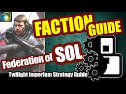 Faction Guide as The Federation Of Sol - Twilight Imperium: 4th Edition Strategy Guide