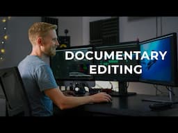 How to Edit a Documentary: A Step-by-Step Guide