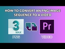 How to Convert an PNG Image Sequence to a Video