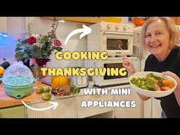 Cooking Thanksgiving with Mini Kitchen Appliances - Tiny Home Living - #thanksgiving #tinyhome