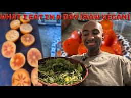 What I Eat In A Day (Raw Vegan)