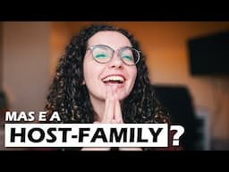 COMO É MORAR EM HOST FAMILY: respondendo perguntas