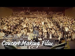 'All The Best' Live in Seoul Making Film