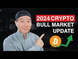 2024 Crypto Bull Market Is Coming - Here's what you need to know