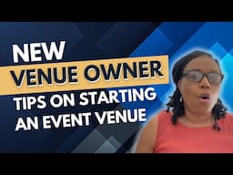 A New Venue Owner's Insider Tips on Starting An Event Venue