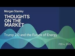 Trump 2.0 and the Future of Energy