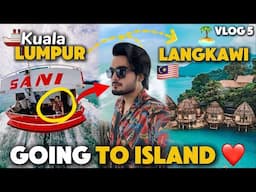 Kuala Lampur to Langkawi | Kuala Perlis Jetty | TBS Bus Station | Full Guide | Yazdan Malaysia Vlogs