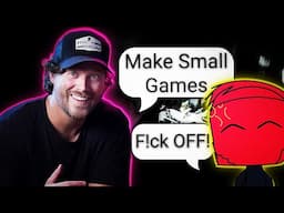 Should you REALLY make small games? (Game Dev)