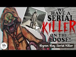 Does Byron Bay, Australia have a SERIAL KILLER??!! || Reptilian Killer ILLUSTRATION