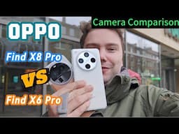 Oppo vs Oppo - Find X8 Pro vs Find X6 Pro - Camera Comparison