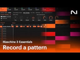 How to record a pattern in Maschine 3 software | Native Instruments