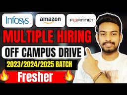 Infosys, Optum, Amazon New Hiring | OFF Campus Drive For 2025, 2024, 2023 Batch | Fresher