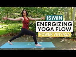 Energizing Yoga Flow | 15 Minute Power Yoga | Move, Breathe, Twist, & Stretch