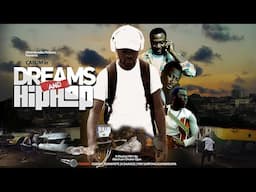 Dreams and Hip Hop  Episode5