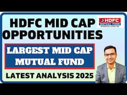 HDFC Mid cap Opportunities fund Latest review 2025 | HDFC Mid cap fund | Best mid cap fund 2025