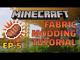 Minecraft: Fabric Modding Tutorial - Food & Fuel (#5) TotallyGamerJet